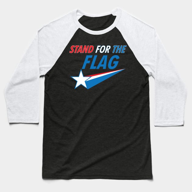 Stand for the Flag Baseball T-Shirt by Baggss